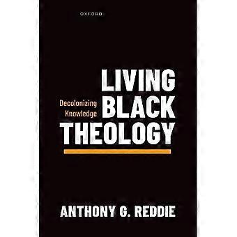 Théologie noire vivante : décoloniser le savoir