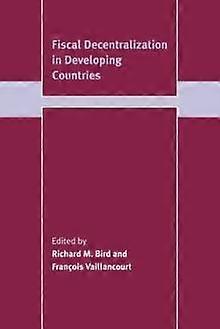 Fiscal Decentralization In Developing Countries - Cambridge University Press - Paperback - en Book