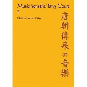 Music From The Tang Court Volume 2 - Cambridge University Press - Paperback - en Book