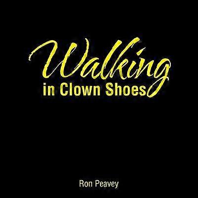 Marcher avec des chaussures de clown
