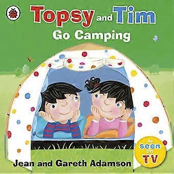 Topsy and Tim Go Camping