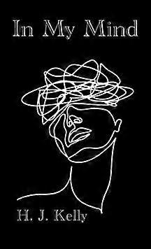 In My Mind - H. J. Kelly
