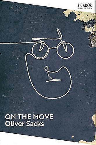 On the Move A Life