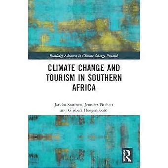 Klimaatverandering en toerisme in zuidelijk Afrika (Routledge Advances in Climate Change Research)