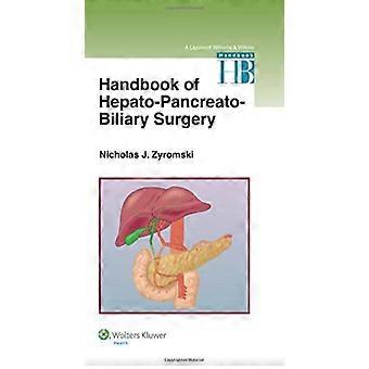 Manuel de chirurgie hépato-Pancreato-biliaire