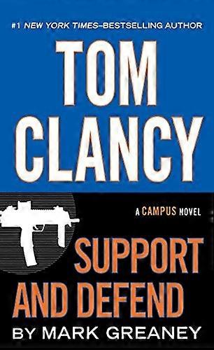 Tom Clancy Support and Defend (Campus Novel)
