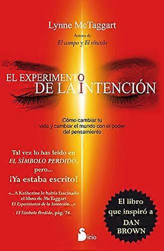El Experimento de La Intencion