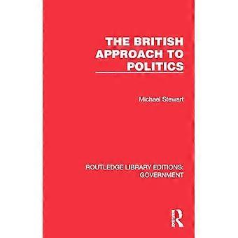 The British Approach to Politics