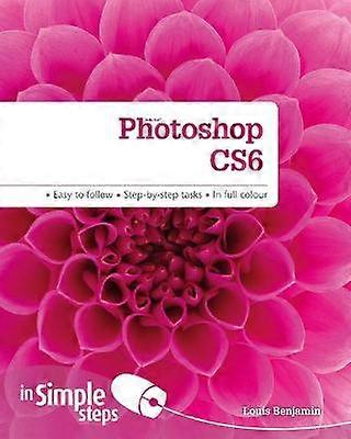 Photoshop CS6 in Simple Steps