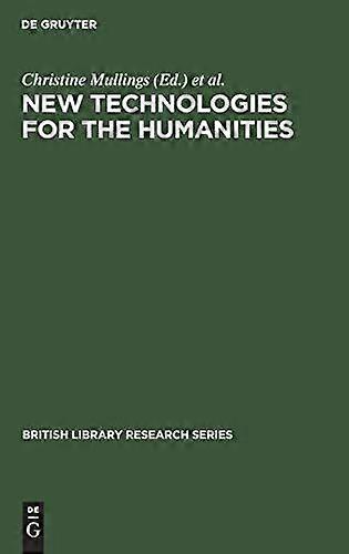 New technologies for the humanities
