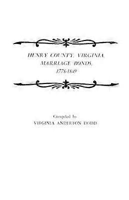 Henry County, Virginia: Eheanleihen 17781849