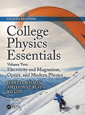 College Physics Essentials Eighth Edition