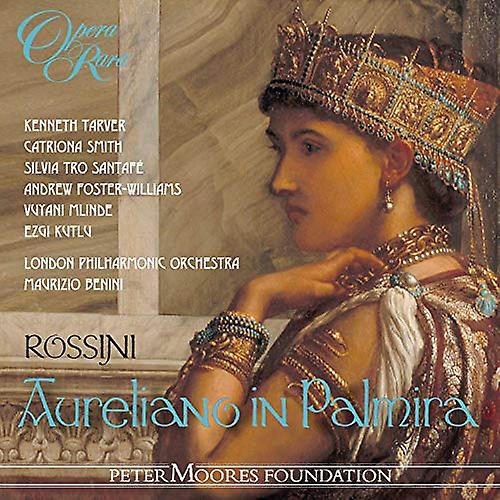 Maurizio Benini - Rossini: Aureliano in Palmira [CD]