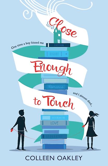 Close Enough To Touch - Colleen Oakley
