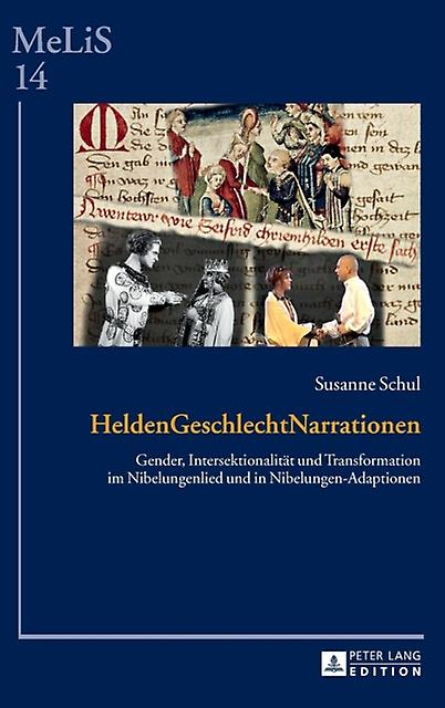 Heldengeschlechtnarrationen by Susanne Schul Hardback Book