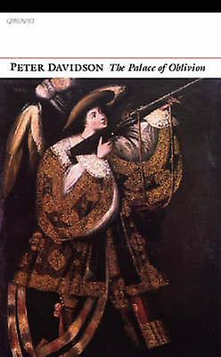 The Palace Of Oblivion by Peter Davidson Paperback Book