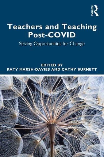 Teachers And Teaching Postcovid Paperback