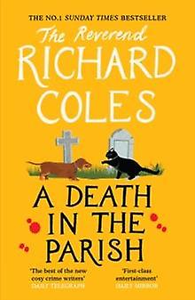 A Death In The Parish by Reverend Richard Coles Paperback