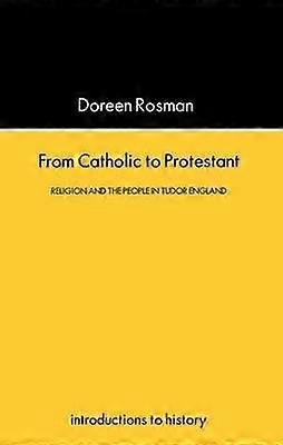 From Catholic To Protestant