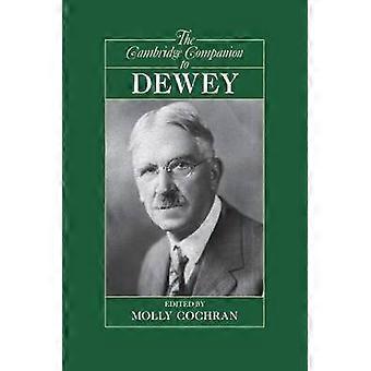 The Cambridge Companion to Dewey