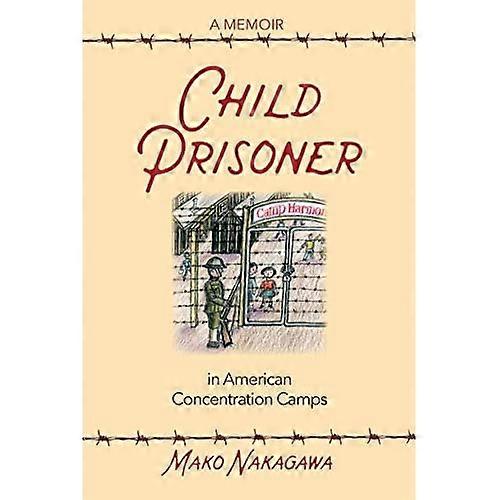Child Prisoner in American Concentration Camps