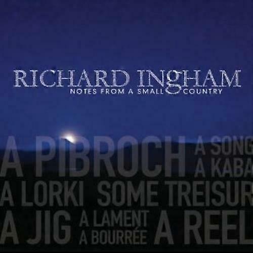 Richard Ingham Notes from a Small Country CD