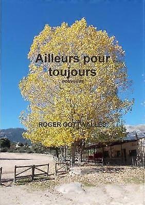 Ailleurs pour toujours