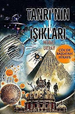 Tanri'nin Isiklari Colde Baslayan Hikaye