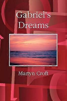 Gabriel's Dreams
