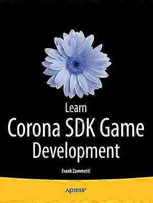 Learn Corona SDK Game Development