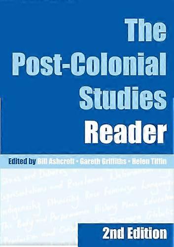The Post Colonial Studies Reader