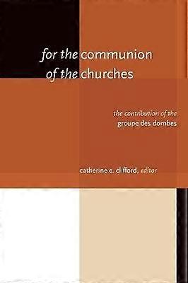 Für die Gemeinschaft der Kirchen