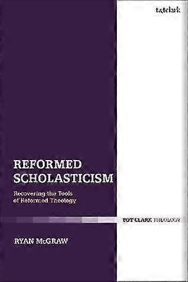 Reformed Scholasticism