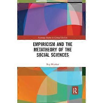 Empiricism And The Metatheory Of The Social Sciences - Roy Bhaskar