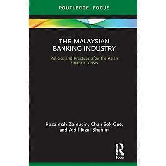 Der malaysische Bankensektor: Richtlinien und Praktiken nach der asiatischen Finanzkrise