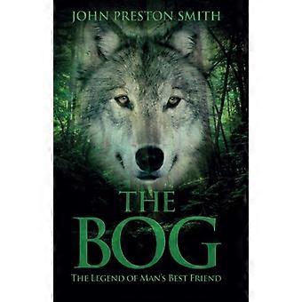 The Bog: Legenden om människans bästa vän