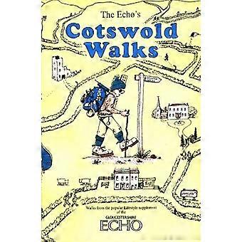 "Echo's" Cotswold Walks: Cotswold Walks Boek één (Walkabout)