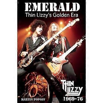 Emerald: L'epoca d'oro dei Thin Lizzy