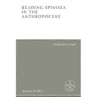 Spinoza lezen in het Antropoceen