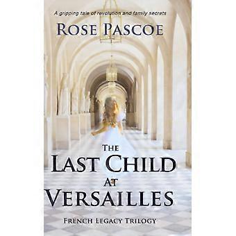 The last child at versailles