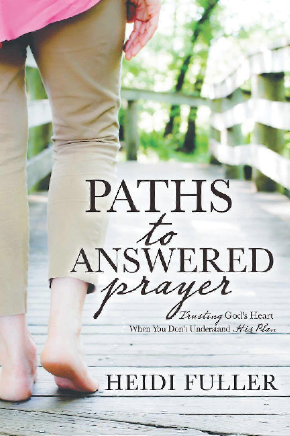 Paths to answered prayer