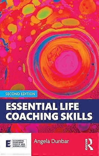 Essential Life Coaching Skills