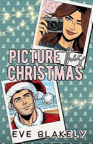 Picture this christmas