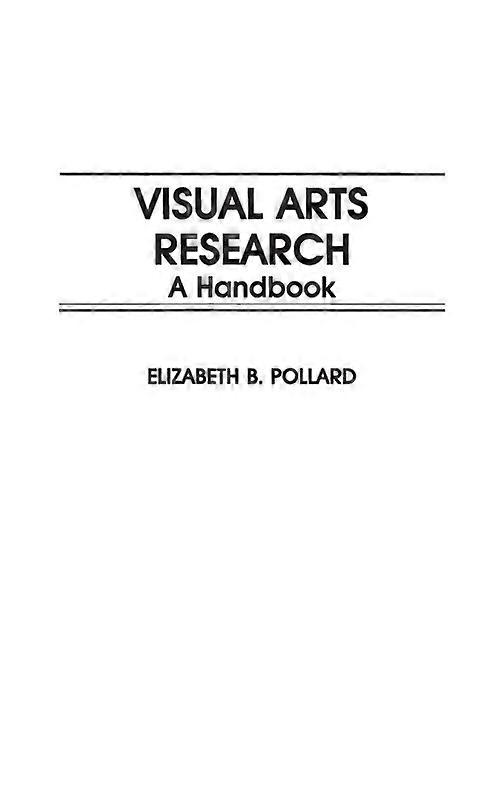 Visual Arts Research A Handbook