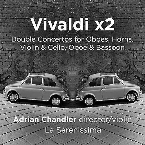 La Serenissima/adrian Chandler - Vivaldi X2 [CD]