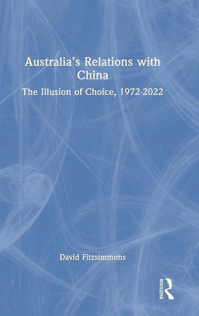 Australias Relations With China