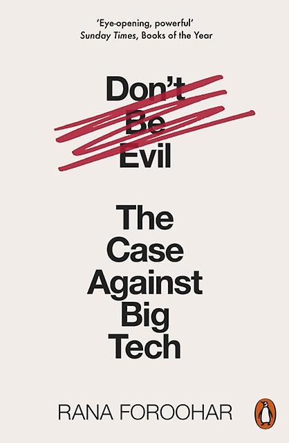 Dont Be Evil by Rana Foroohar Paperback Book