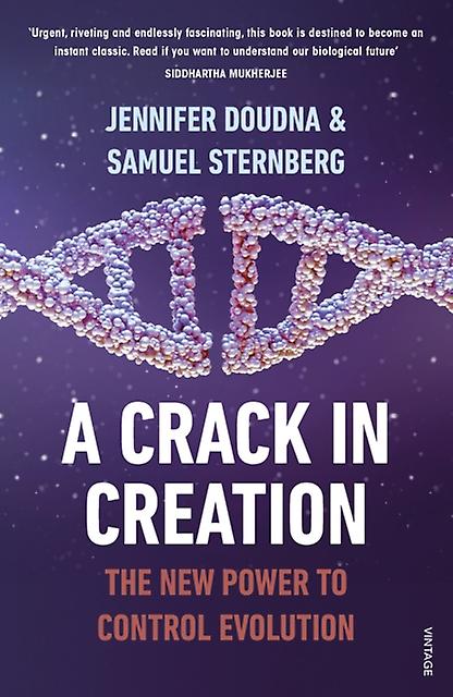 A Crack In Creation by Samuel Sternberg Paperback