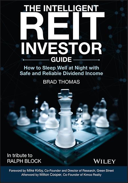 The Intelligent Reit Investor Guide by Brad Thomas Hardback Book