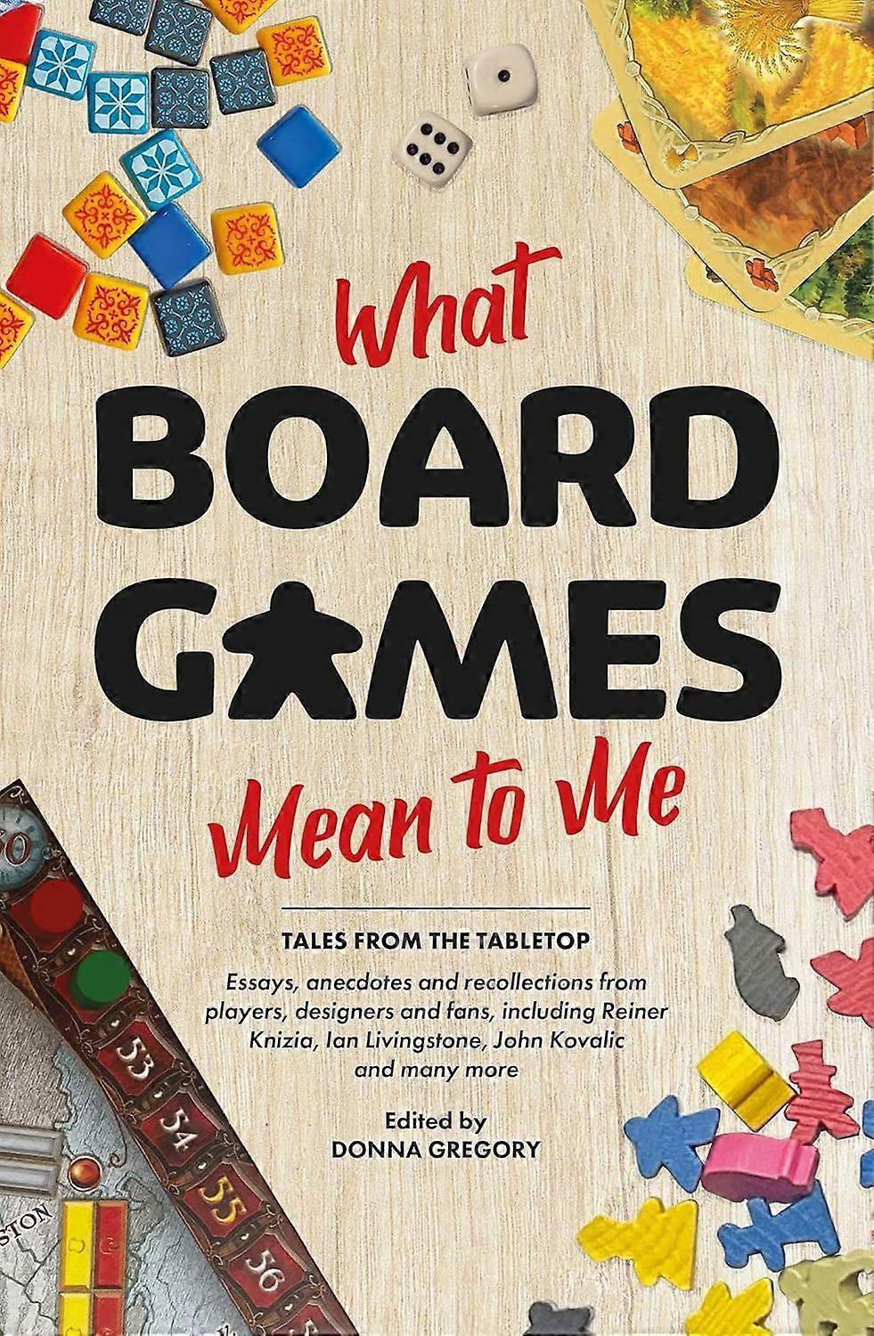 What Board Games Mean to Me Book